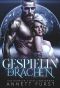 [Tribute der Drachen 05] • Gespielin des Drachen